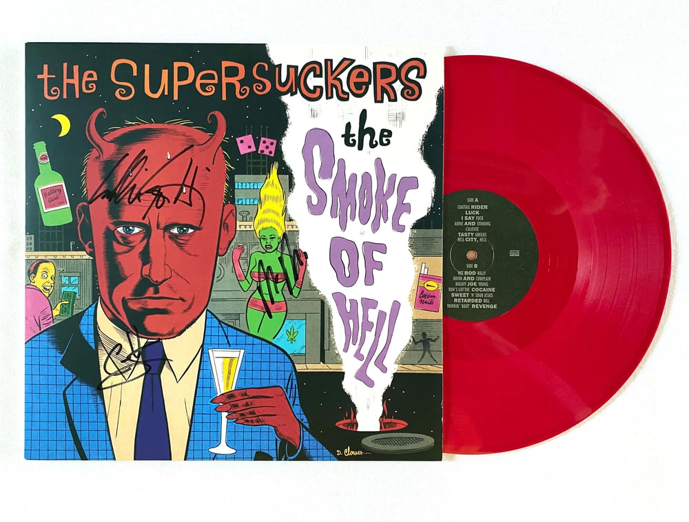 Image of THE SUPERSUCKERS - The Smoke Of Hell - RED VINYL - SIGNED LP