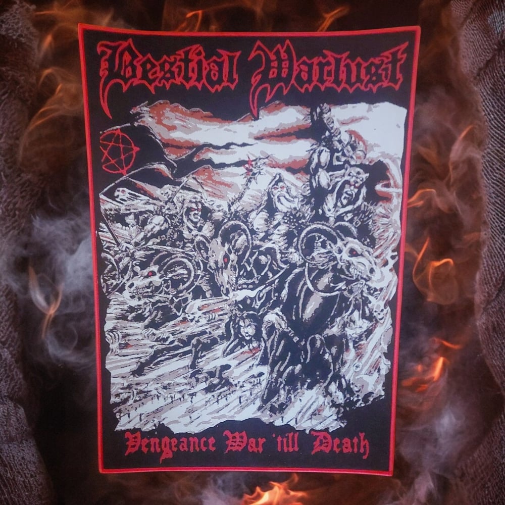 BESTIAL WARLUST - Vengeance War Till Death BACK PATCH 2024 (LATE)
