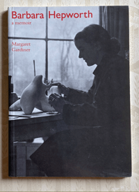 Image 1 of Barbara Hepworth A Memoir