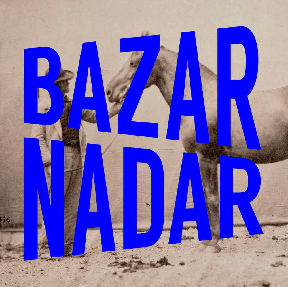 Image of Bazar Nadar: the History Class Collection