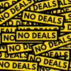 NO DEALS BUMPER STICKER PACK  