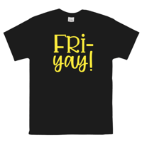 Fri-yay!