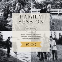 Family Session $500