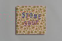Image 1 of Stone Soup (Pre sale)