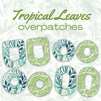 Image 1 of Tropical Leaves Overpatches