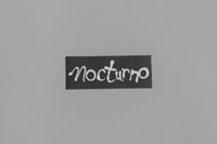 Image 1 of Nocturno Sticker