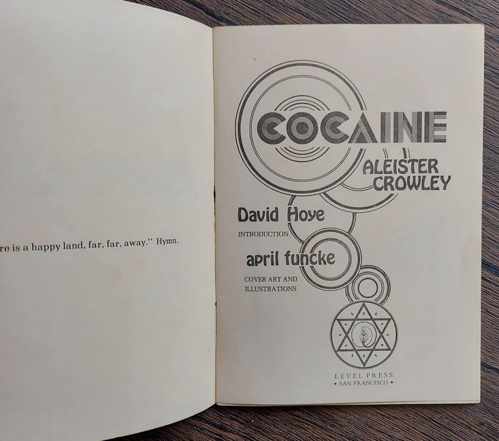 Cocaine, by Aleister Crowley - 1973 Level Press