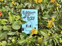 Image 1 of Your Egg Zine