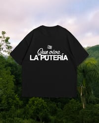 Image 1 of T-shirt "Que Viva La Putería" (Pré commande en M & L)