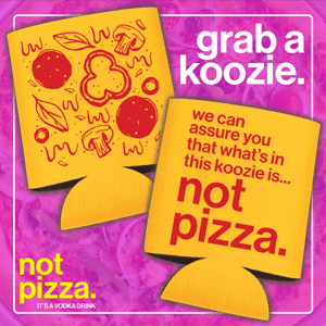 Image of not pizza. - Koozie Collab