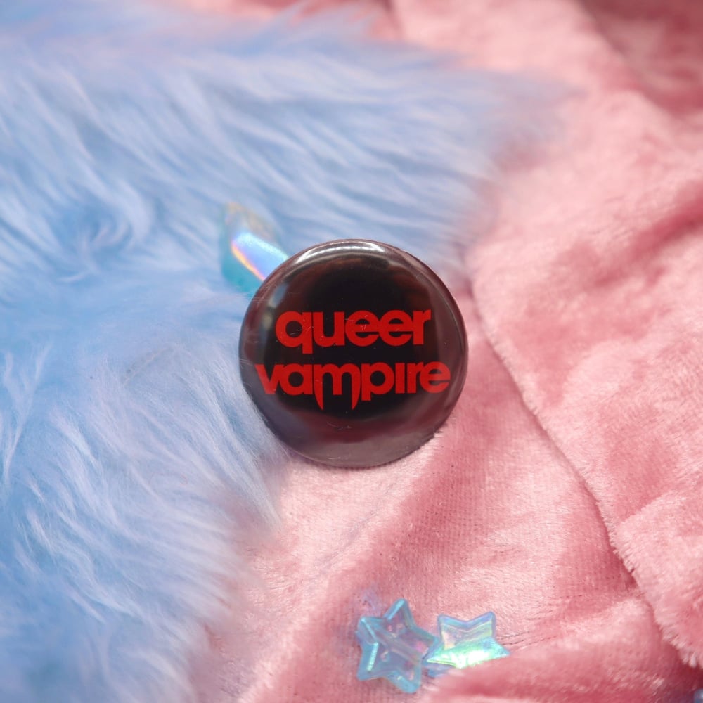 Image of Queer Vampire Button Badge
