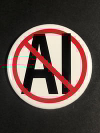 Image 1 of REJECT AI JUMBO BUTTON