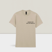 Image 2 of Burnt Out But Optimistic T-Shirt - Sand