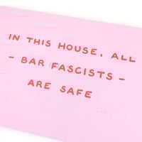 Image 2 of "In This House All* Are Safe" Print