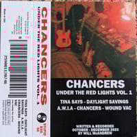 Image 4 of Chancers "Under the Red Lights Vol. 1" cass.