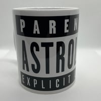 Image 3 of LE MUG PARENTAL ASTROLOGY EXPLICIT LYRICS