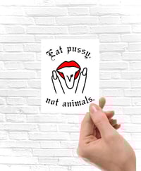 Image 1 of STICKER - Eat pussy, not animals.