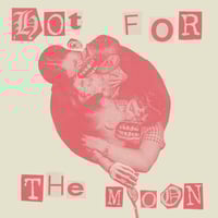 Image 1 of Dogeyed "Hot For The Moon" 7"