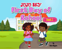 Juju Sky Book 2: First Day of School