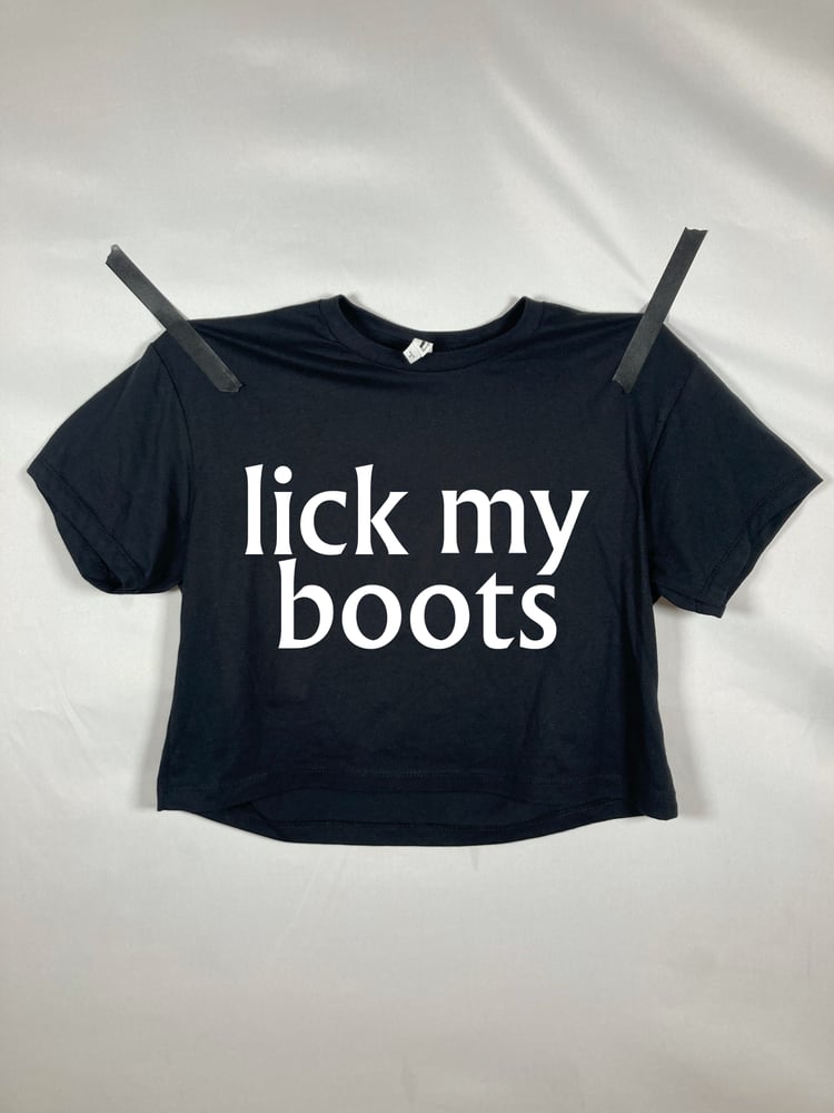 Image of *PRE-ORDER* CHYNA - LICK MY BOOTS - CROP