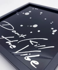 Image 2 of Don't Kill the Vibe - Genuine Silver Gilded Glass Wall Art