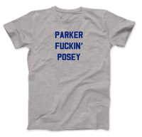 Image 1 of Parker Fuckin' Posey T-Shirt