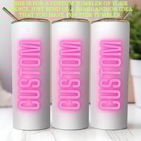 Custom Personalized Tumbler