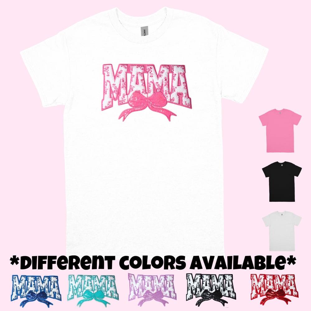 Image of *PRE-ORDER* Mama(Adult) T-shirt💕 Different Colors Available.