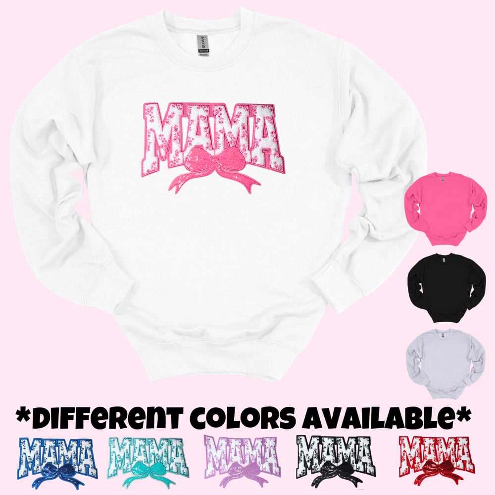 Image of  *PRE-ORDER* Mama(Adult) Crewneck💕 Different Colors Available.