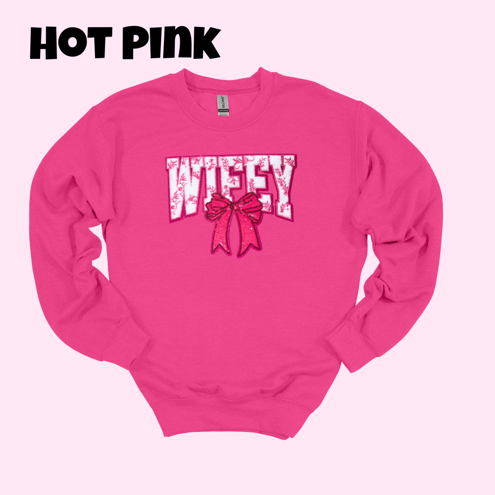 Image of WIFEY crewneck