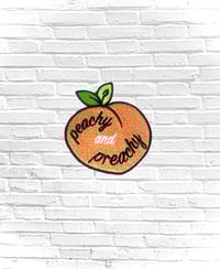 Image 1 of EMBROIDERED PATCH - Peachy and preachy