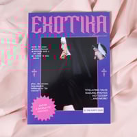 Image 1 of EXOTIKA MAGAZINE ISSUE 4: PURITY 