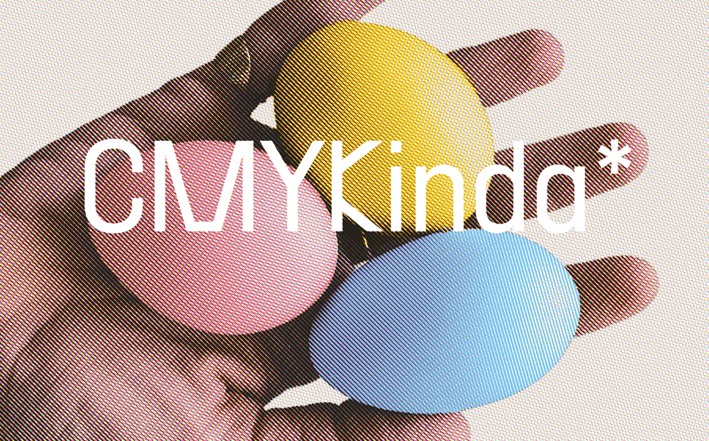 Image of CMYKinda* [ next live workshop sessions in SUMMER 2025 ]