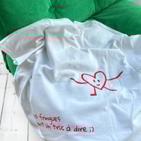 Image 3 of T-shirt "PS : Tes fringues ont un truc à dire :)"