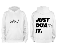 Image 2 of UNISEX Custom Hoodies ( JUST DUA IT )