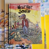 West, Not South