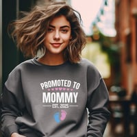 Image 2 of Promoted to Mommy Sweatshirt, Perfect Gift for Expecting Moms, Baby Shower, Maternity Sweatshirt,...