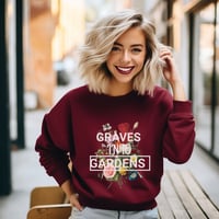 Image 1 of Graves Into Gardens, Faith Christmas Sweatshirt, Women Christmas Hoodie, Inspiring Christmas Gift...