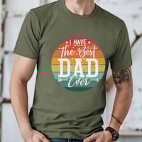 Image 1 of Sunset Father's Day T-Shirt, The Best Dad Ever T Shirt, , Fathers Day Shirt,  Dad Gift, Gift For ...