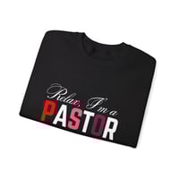 Image 4 of Relax I'm A Pastor, Christian Sweater, Pastor Gift, Pastor's Appreciation Gift, Funny Christian S...