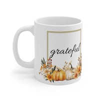 Image 3 of Fall Grateful Ceramic Coffee Mug, Positive Coffee Mug, Inspirational Teacup, Motivational Gift, E...