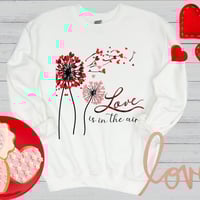 Image 3 of Love Is In The Air Sweatshirt, Valentine's Day Sweater, Valentine's Day Gift, Women Valentine's D...