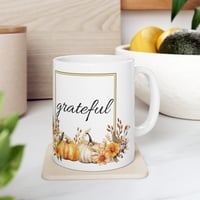 Image 7 of Fall Grateful Ceramic Coffee Mug, Positive Coffee Mug, Inspirational Teacup, Motivational Gift, E...