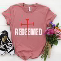 Image 3 of Redeemed T-shirt, Faith Shirt, Christian Shirt, Unisex Religious Shirt, Christian Apparel, Christ...