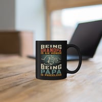 Image 6 of Father's Day Mug, Being A Grandpa Is An Honor, Being A Papa Is Priceless Mug, Gift For Dad, 11oz ...