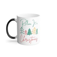 Image 4 of Relax it's Christmas Color Morphing Mug, 11oz