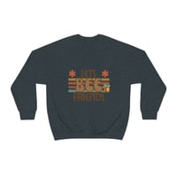 Image 6 of Let's Bee Friends Shirt, Retro Sweatshirt, Women Fall Sweatshirt, Ladies Fall Sweater Unisex Heav...