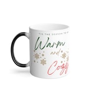 Image 4 of Tis The Season to Be Warm and Cozy, Christmas Mug, Holiday Mug Gift Idea, Gift for Teacher, Gift ...