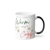 Image 5 of Tis The Season to Be Warm and Cozy, Christmas Mug, Holiday Mug Gift Idea, Gift for Teacher, Gift ...