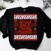 Image 2 of We Wish You a Merry Christmas Sweatshirt, Ugly Christmas Sweater, Women Ugly Christmas Sweater, U...